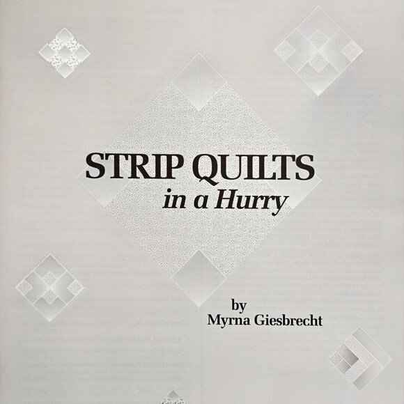 Strip Quilts In A Hurry American School Of Needlework 1994 Book Number 4153 - Picture 4 of 12
